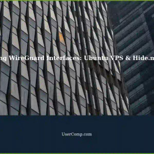 Chaining Two WireGuard Interfaces: Ubuntu VPS as WG Server with Hide.me VPN