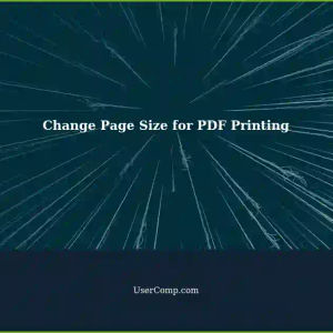 Changing Page Size for Printing PDFs: A Comprehensive Guide