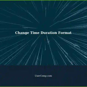 Change Code Time Duration: from '%H:%M:%S' to 'XhYmZs' instead