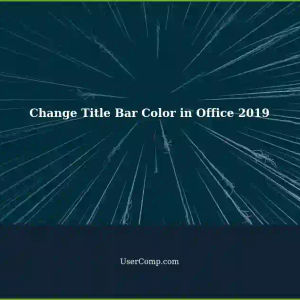 Change Title Bar Color in Microsoft Office 2019 Applications