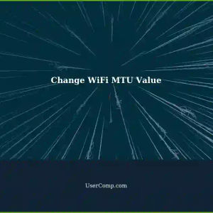 How to Change MTU Value to 1500 for WiFi Interface in netsh int IPv4