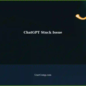 ChatGPT Troubleshooting: Stuck for Minutes