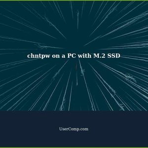 Using chntpw on a PC with M.2 SSD: A Windows and Unix Tech Support Guide