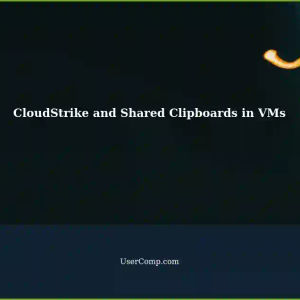 Condition: CloudStrike Exfiltration Tools - Disabling Shared Clipboards in Virtual Machines