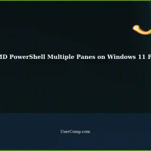 No Multiple Panes in CMD PowerShell on Windows 11 Pro