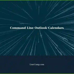 Open Specific Outlook Calendars Via Command Line: A How-To Guide
