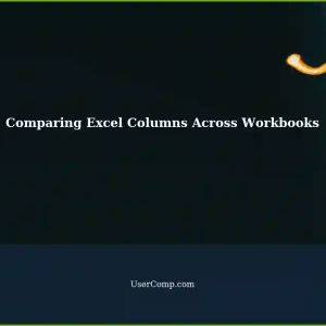 Comparing Two Linked Columns in Different Excel Workbooks: A Step-by-Step Guide