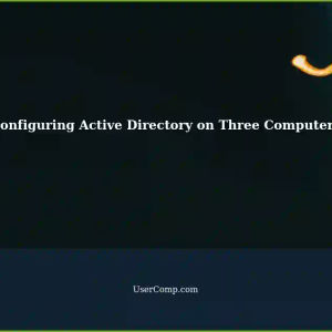 Configuring Active Directory on Three Computers: DC, Comp, and IIS