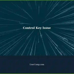 2 Key Not Working: Hold Control Key Issue