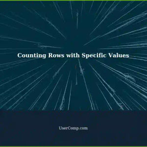 Counting Occurrences of Rows with Certain Values: A Tech Support Solution