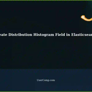 Creating Distribution Histogram Field in Elasticsearch Index Using Kibana: A Tech Support Guide