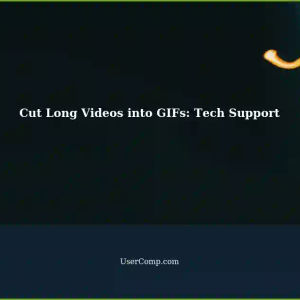 Easily Cut Long Video Collections into GIFs: A Tech Support Guide