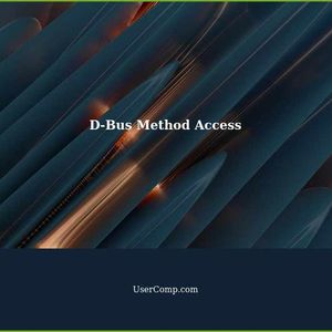 How to Get Access to Run a D-Bus Method?
