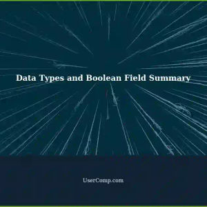 Understanding Data Types and Summarizing Boolean Fields in Table Analysis