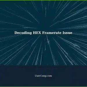 Decoding HEX: Stuck on a Specific Field - Framerate in Video