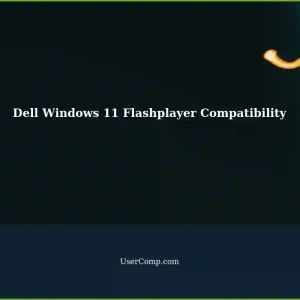 Is Flash Content on Dell (Windows 11) Compatible with Retired Adobe Flashplayer?