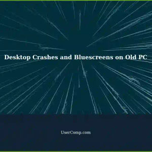 Troubleshooting Desktop Crashes and Bluescreens on a 5-Year-Old PC