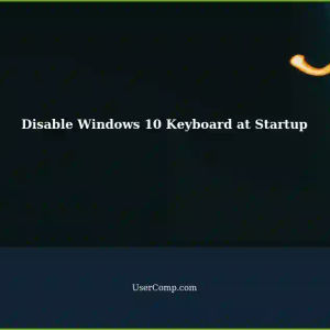 Windows 10 Automatic Logins: Disable Keyboard Appearance at Startup