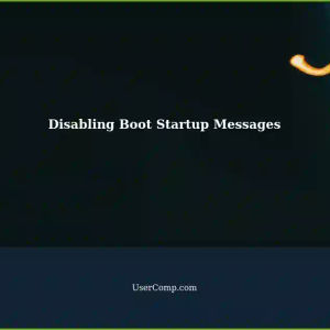Disabling Hide Boot Startup Messages: A Cross-Platform Guide