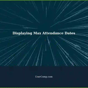 Displaying Multiple Max Values of School Attendance Dates in a Single Cell