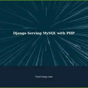 Using Django to Serve an Existing MySQL Database with PHP Pages