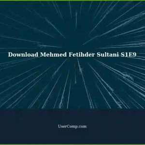 Download Mehmed Fetihler Sultani Season 1 Episode 9 with English Subtitles