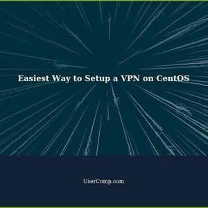 Easiest Way to Setup a VPN on CentOS Server for Ubuntu or Windows Clients
