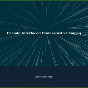 How to Encode Interlaced Frames using FFmpeg for H264 SD Card Write