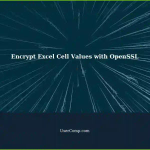 Encrypting Excel Cell Values using OpenSSL: Single Column