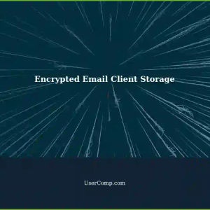 Encrypted Email Client: Properly Storing Encrypted Data