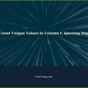 Excel Formula: Count Unique Values in Column C without Duplicates (Column A Reference)