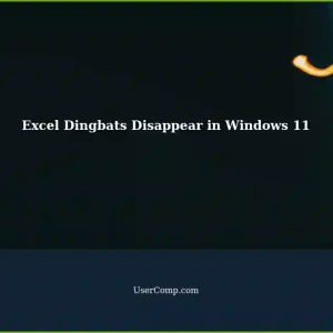 Dingbats Missing: Excel Special Characters Menu Disappears in Windows 11