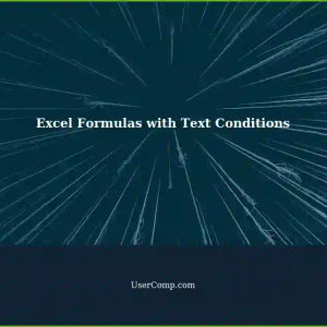 Designing Formulas with Multiple Text Conditions in Excel