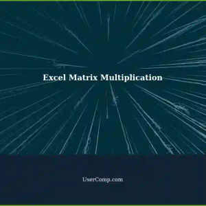 Performing Matrix Multiplication: A Simpler Way in Excel