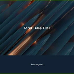 Old Excel Temp Files Appearing When Copying Folder