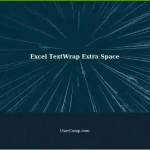 Getting Extra Space in Excel Cells using TextWrap in Mac 2016