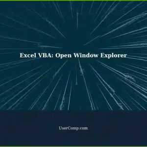 Control Window Explorer using VBA in Excel: A Step-by-Step Guide
