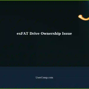 exFAT Formatted External Drive: Windows Doesn't Recognize Ownership