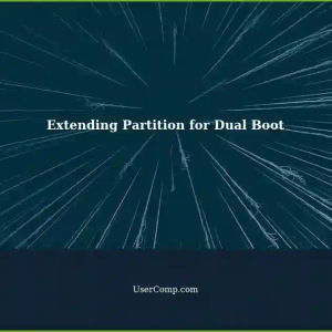Extending Partition for Dual Boot Setup: Windows/Linux on New Hard Drive