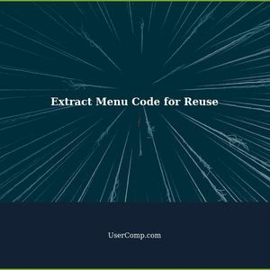 How to Extract Menu Code for Single Inclusion on Multiple Pages