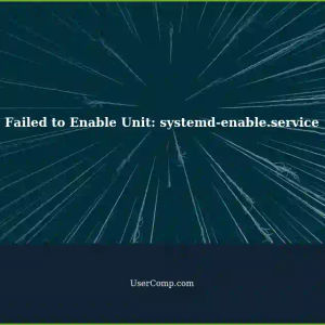 Failed to Enable Unit: Invalid Argument systemd-enable.service - Desktop Script Issue