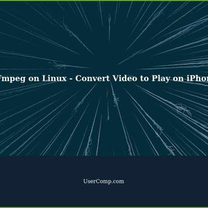 FFmpeg on Linux - Convert Video to Play on iPhone [Solved]