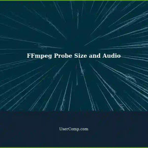 Decreasing Probe Size in FFmpeg: When Does Audio Stop Working?