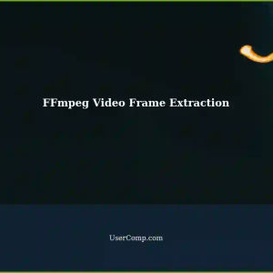 Extracting Frames from a Video using FFmpeg: A Step-by-Step Guide