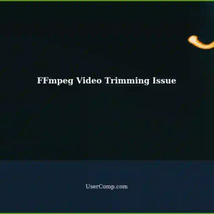 Trimming Video with FFmpeg Leads to Black Screen