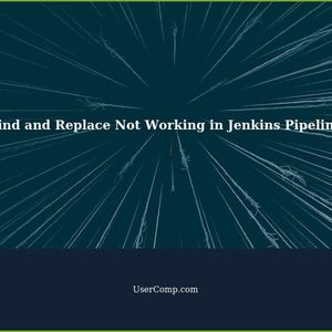 Troubleshooting Jenkins Pipeline's Find and Replace Functionality