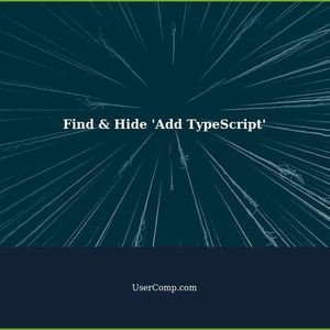 How to Find and Hide the 'Add TypeScript' Button
