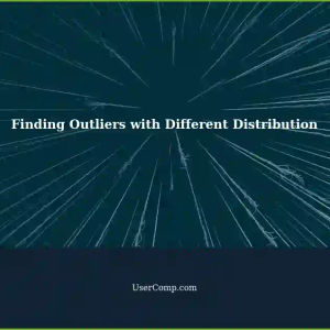 How to Find Outliers with Different Data Distribution