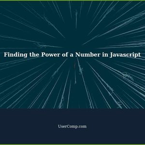 How to Find the Power of a Number in Javascript