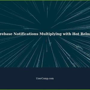 Firebase Notifications Multiply with Hot Reload: How to Fix